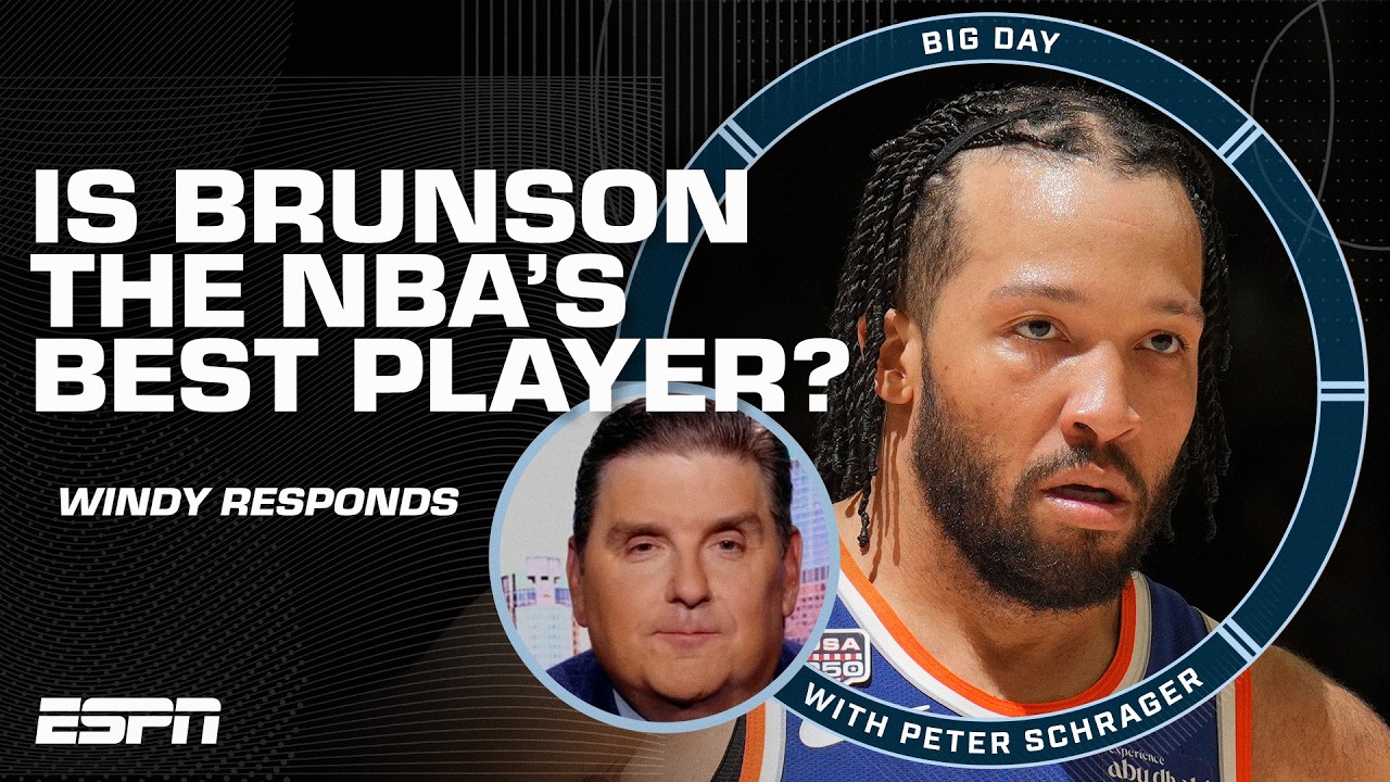 Peter Schrager is taking Jalen Brunson as the BEST PLAYER IN THE NBA 😳 | Big Day