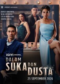 Dalam Suka dan Dusta