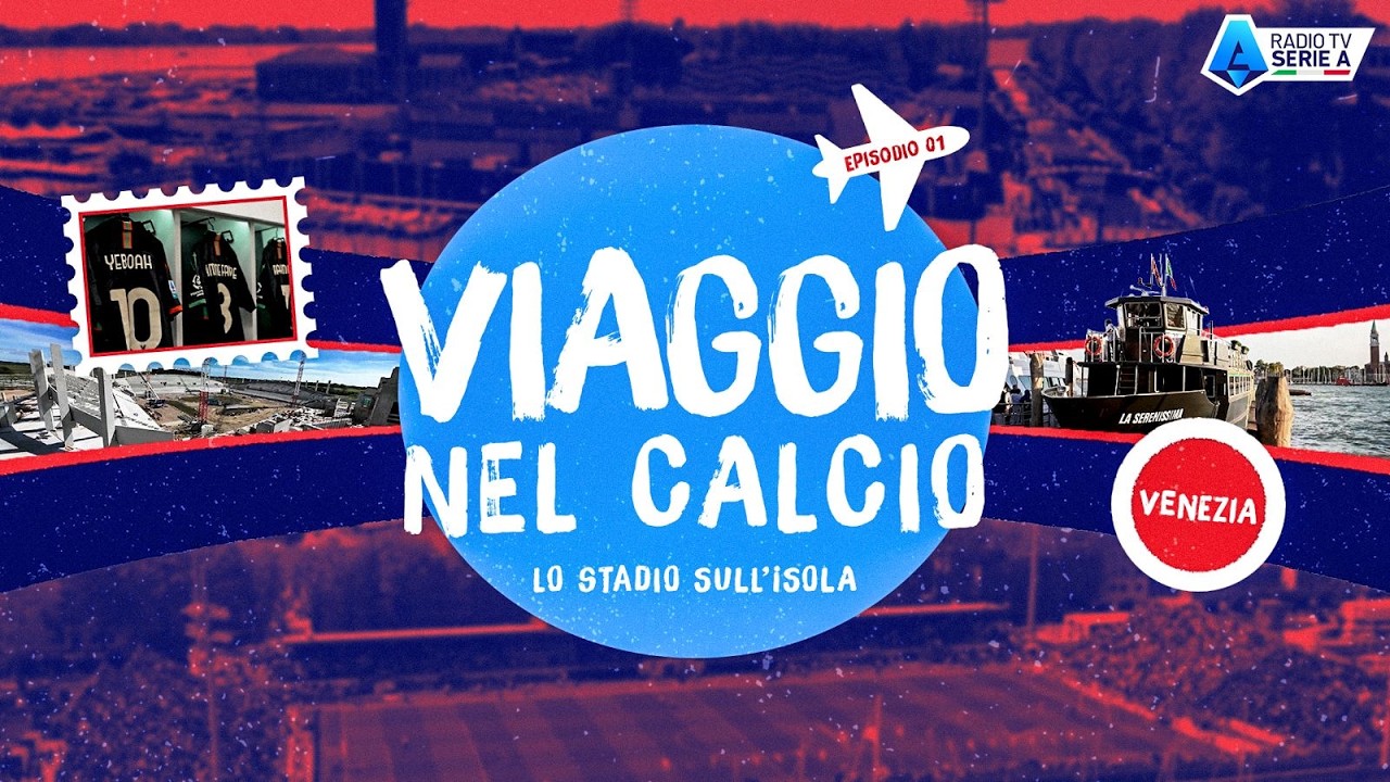 Viaggio nel Calcio | Lo stadio sull’isola, la magia del Penzo di Venezia