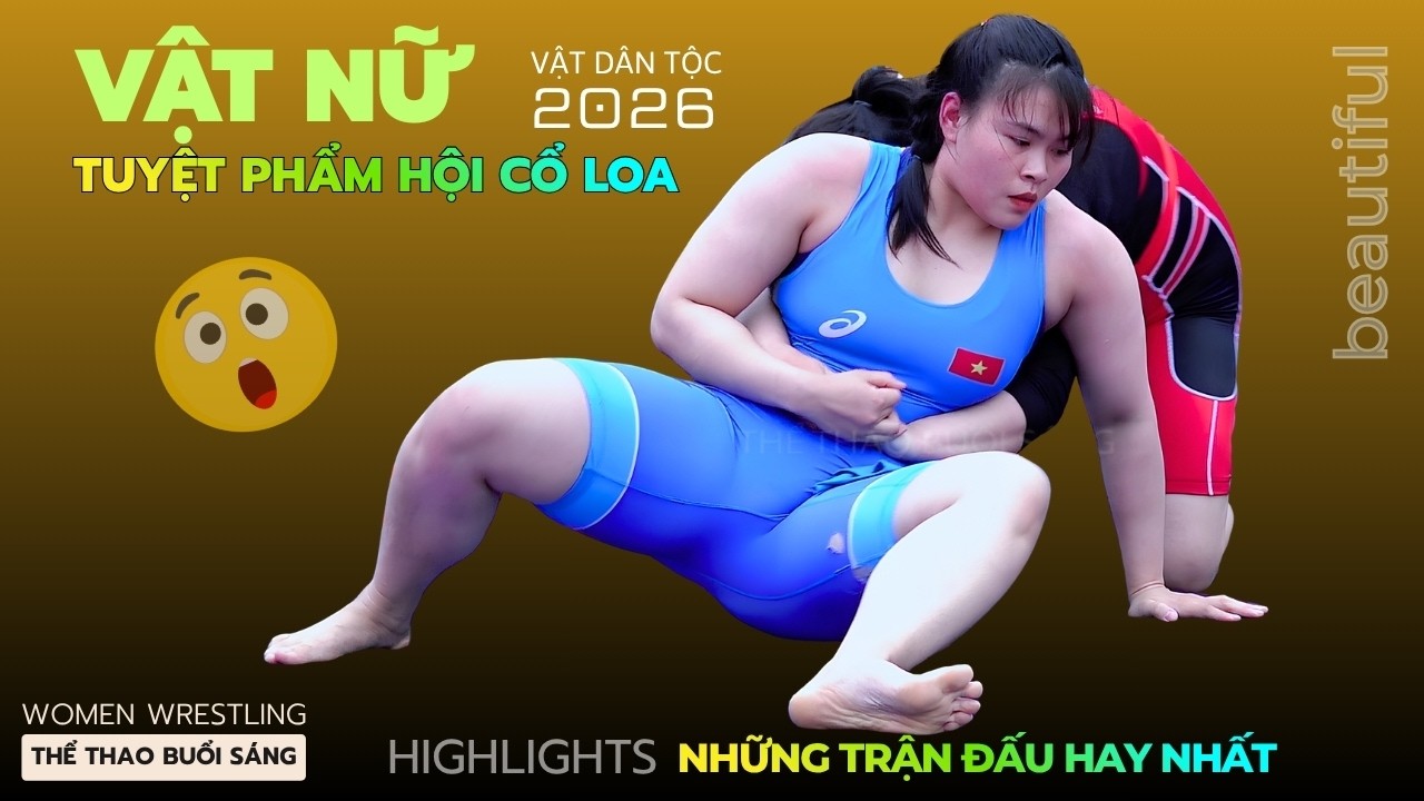 Vật Nữ Đẹp Nhất Hội Cổ Loa . p12 - Vietnamese Women's Wrestling