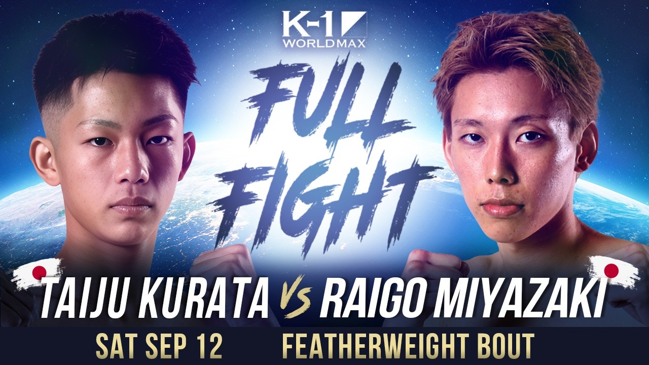 Taiju Kurata vs Raigo Miyazaki | FULL FIGHT | K-1 WORLD MAX 2026 FEATHERWEIGHT