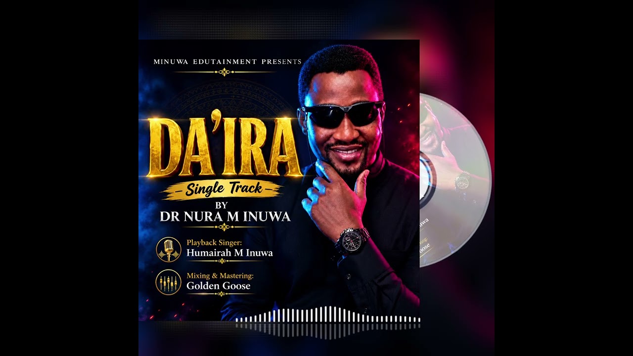 Nura M Inuwa | Da’ira | Official Music Audio 2026 background