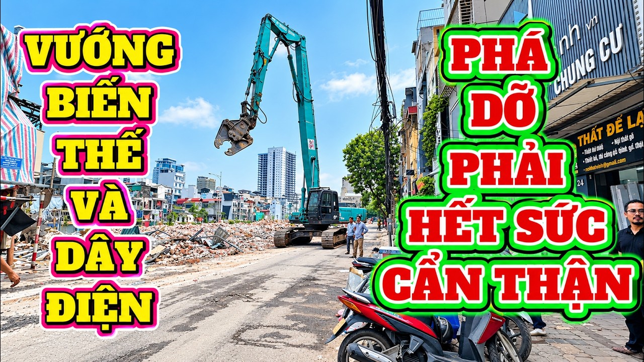 VƯỚNG DÂY ĐIỆN VÀ TRẠM ĐIỆN công tác phá dỡ phải hết sức cẩn thận.