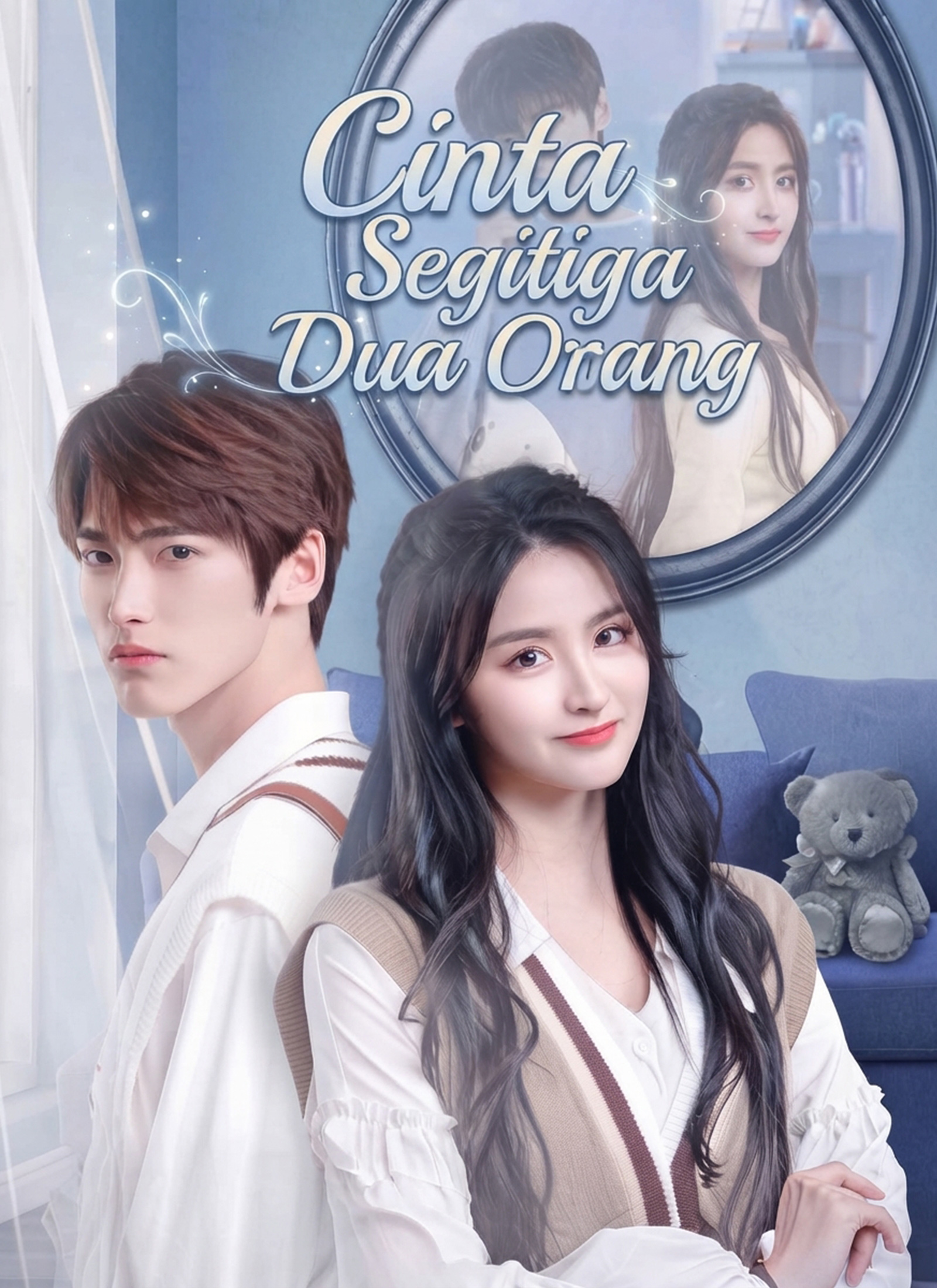 Cinta Segitiga Dua Orang poster