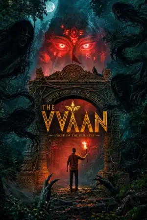 The Vvaan: Force of the Forrest [Hindi][CAM][Full movie] poster