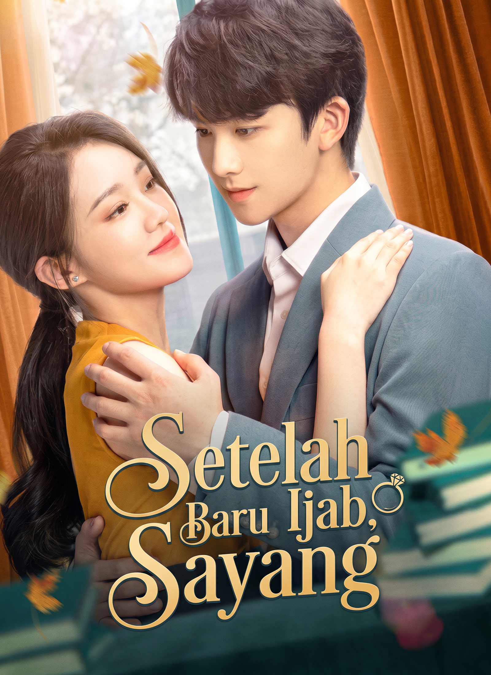 Setelah Ijab, Baru Sayang poster