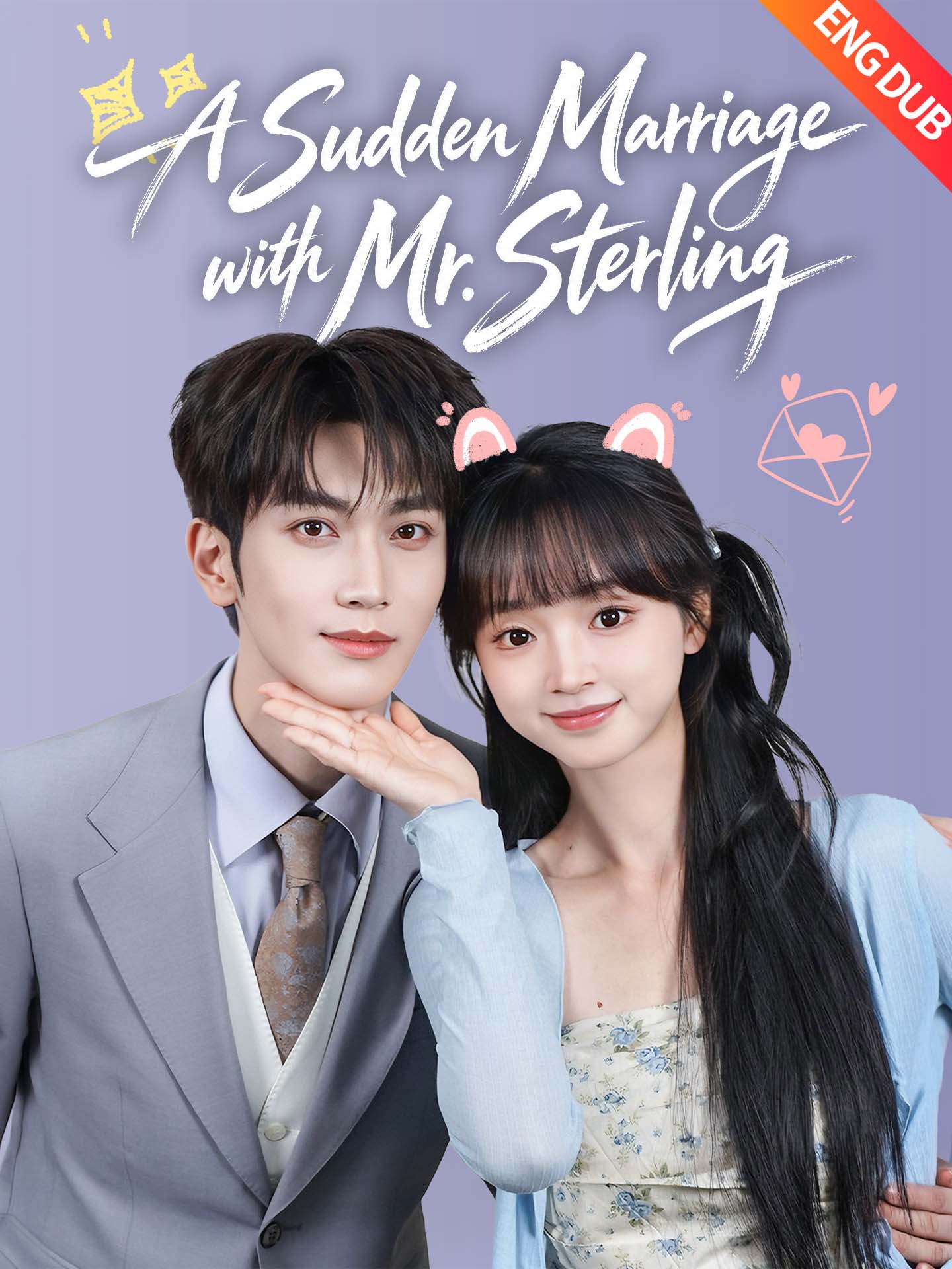[ENG DUB] A Sudden Marriage with Mr. Sterling poster