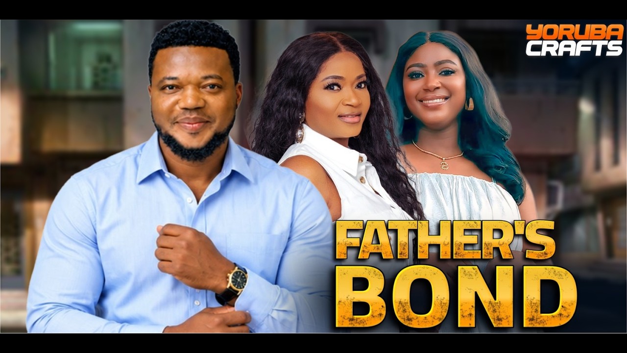 FATHER'S BOND poster