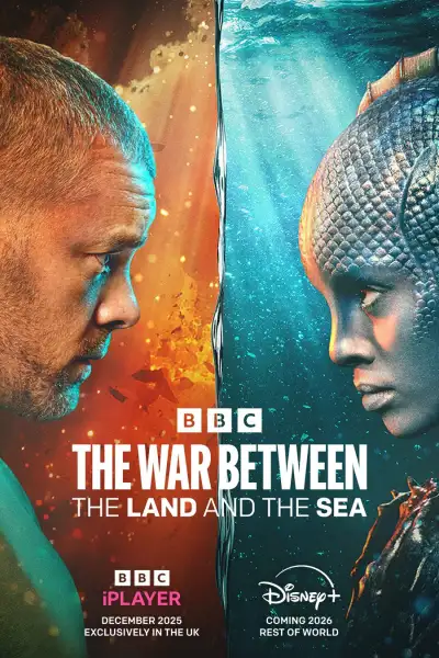 The War Between the Land and the Sea poster