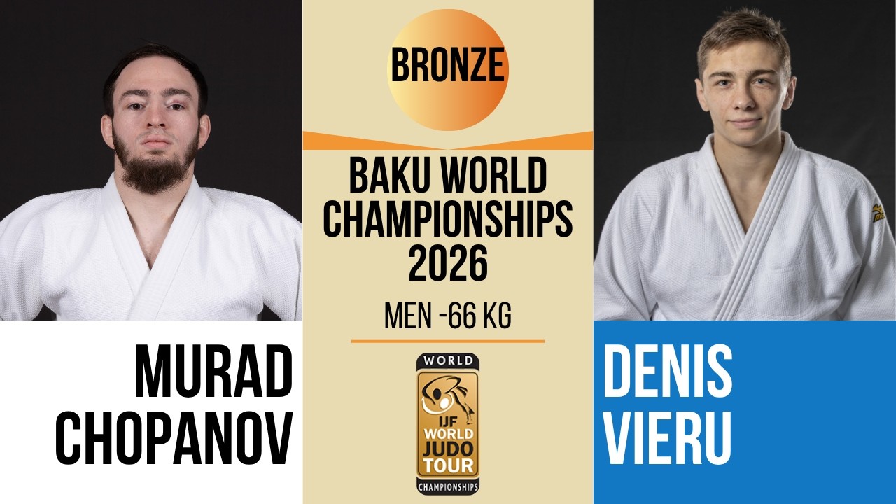Murad CHOPANOV VS Denis VIERU | Baku World Championships 2026 | BRONZE -66 kg background