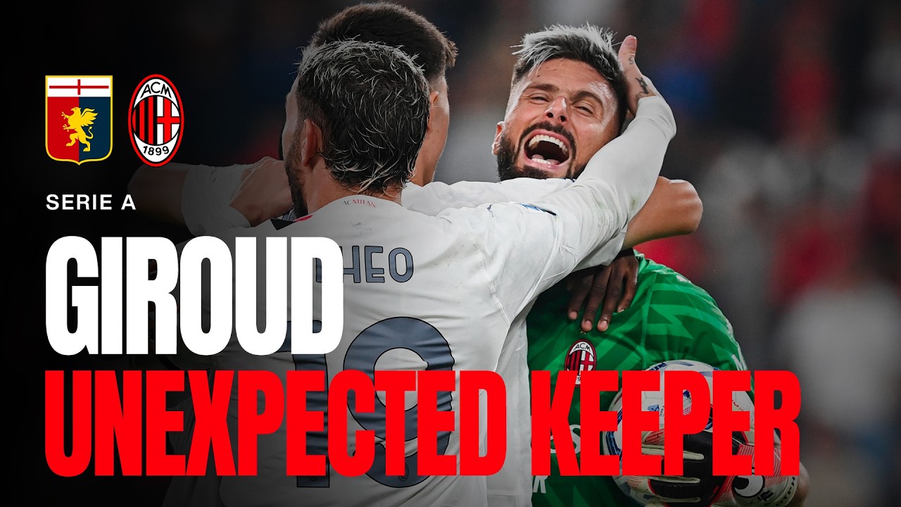 Quando il dovere chiama | GIROUD fa anche il PORTIERE | Genoa-Milan 2023/24 background