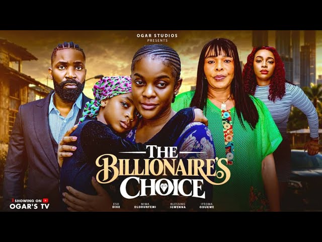 THE BILLIONAIRE'S CHOICE (2024) (Hindi + English) Dual Audio Movie HD ESub