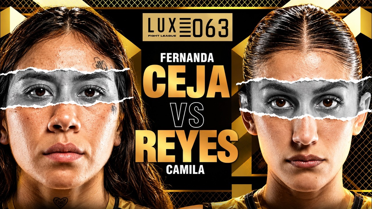 UNA GUERRA QUE NO DIO RESPIRO | Fernanda Ceja vs Camila Reyes | LUX 063 background