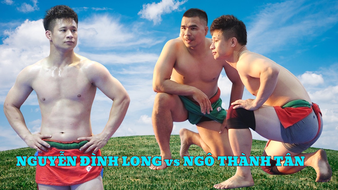 KEO THỨ 3 NGUYỄN ĐÌNH LONG TRẠM TRÁN NGÔ THÀNH TÂN TẠI CHI ĐỘNG NĂM 2026.Vietnamese Mens Wrestling. background