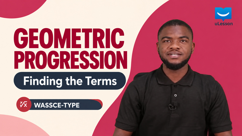 Sequences and Series - Test Prep - 18 - WASSCE - Type Questions 2 background