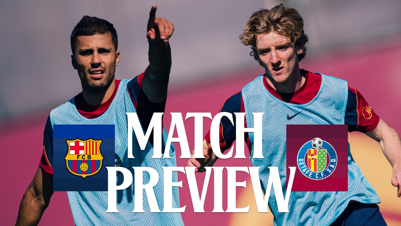 🔥 MATCH PREVIEW: FC BARCELONA vs GETAFE 🔥 | LA LIGA 2026/27 background