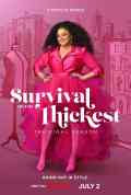 Survival of the Thickest