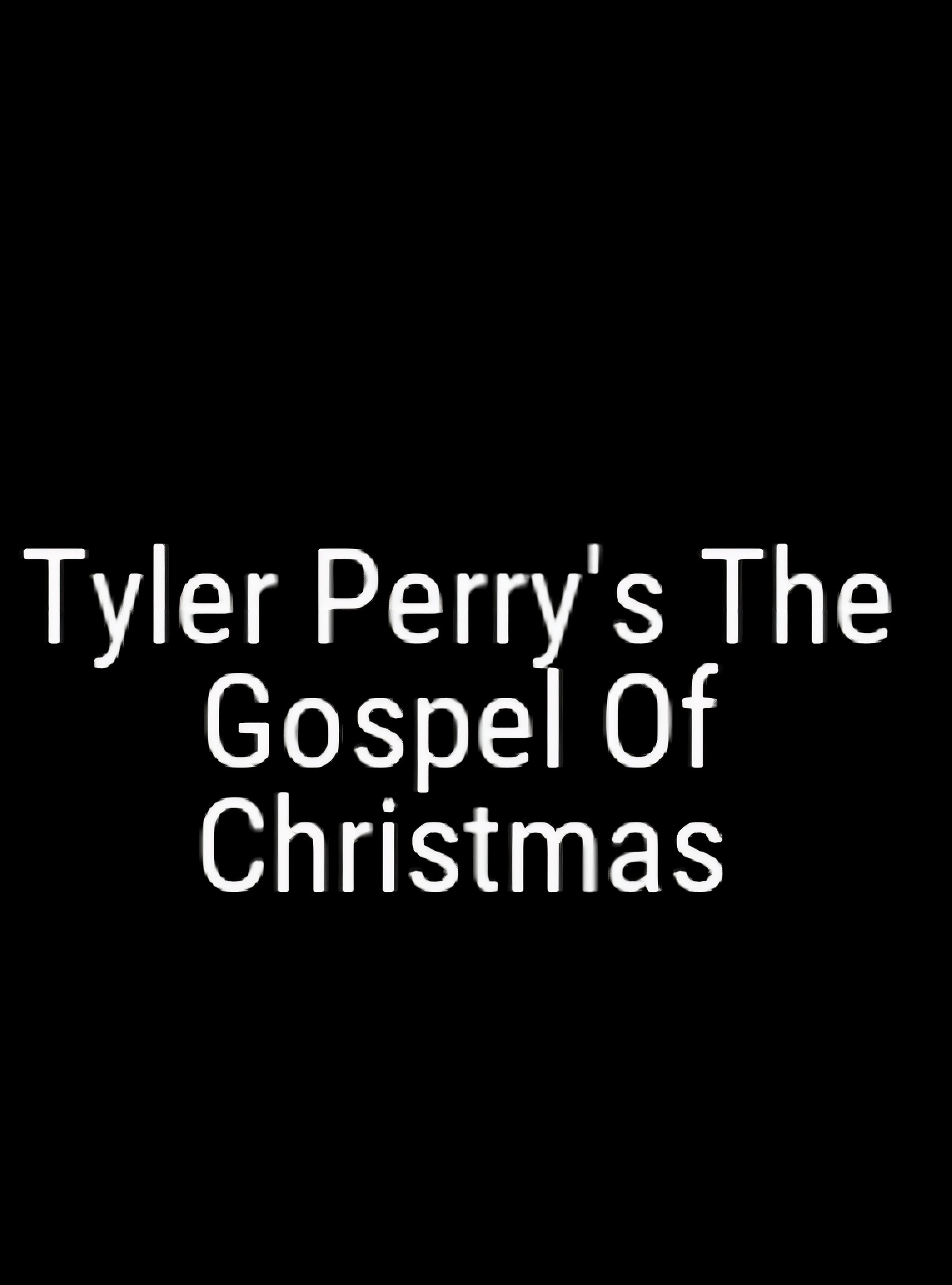 Tyler Perry's the Gospel of Christmas background