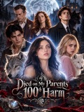 Died on My Parents' 100th Harm