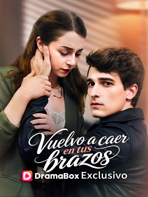Vuelvo a caer en tus brazos poster