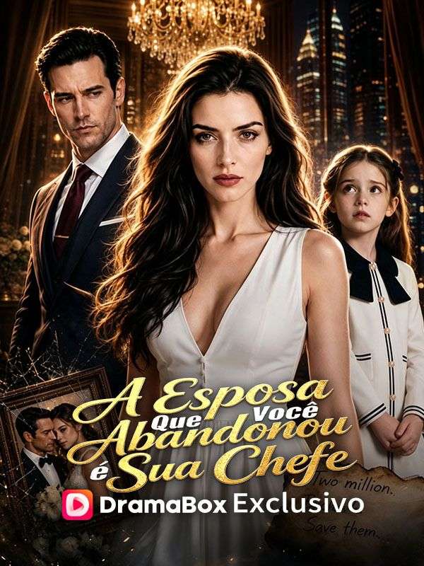 A Esposa Que Você Abandonou é Sua Chefe poster