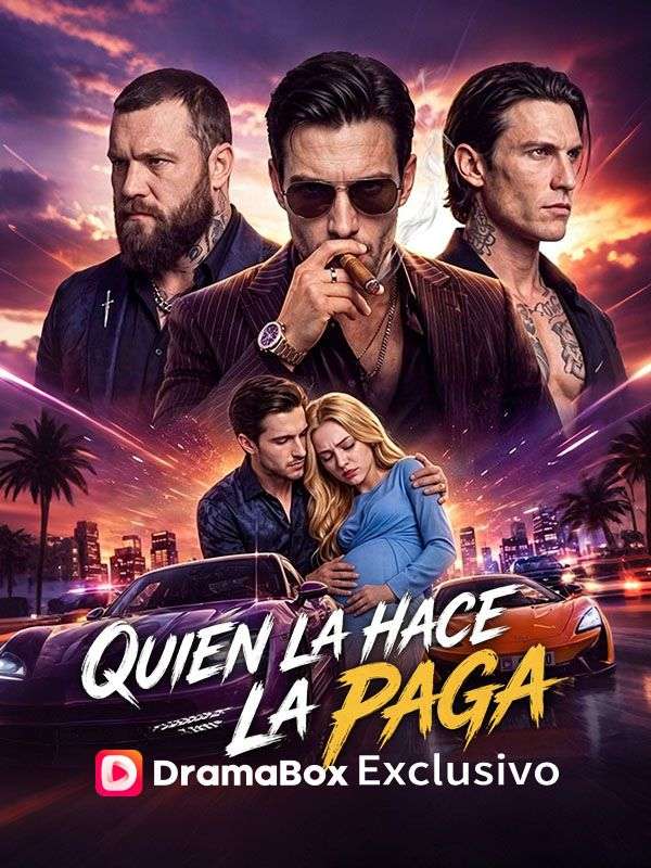Quien la hace, la paga poster
