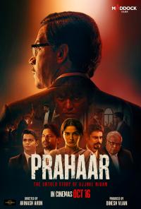 Prahaar: The Untold Story of Ujjwal Nikam[CAM]