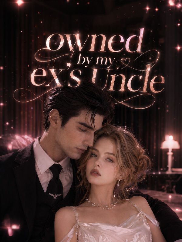 Owned by My Ex's Uncle poster
