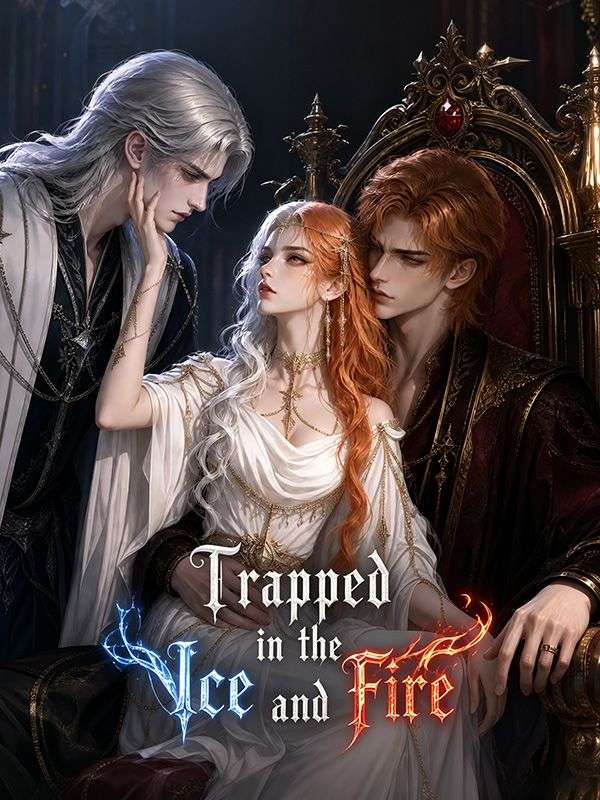 Trapped in the Ice and Fire poster