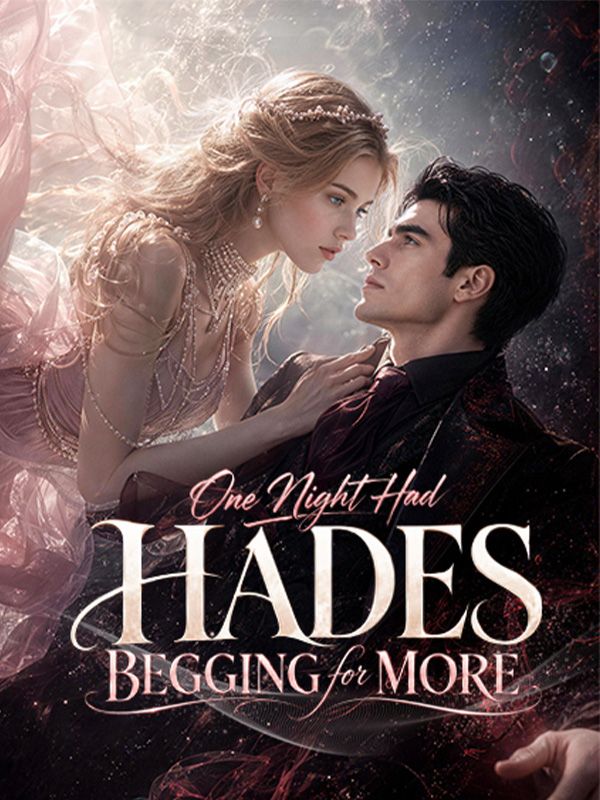 One Night Had Hades Begging for More poster