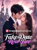 Fake Date Real Fire
