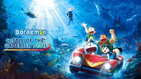Doraemon: Nobita and the New Castle of the Undersea Devil [Hindi]
