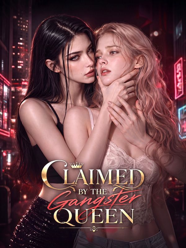 Claimed by the Gangster Queen poster
