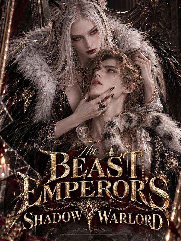 The Beast Emperor’s Shadow Warlord poster