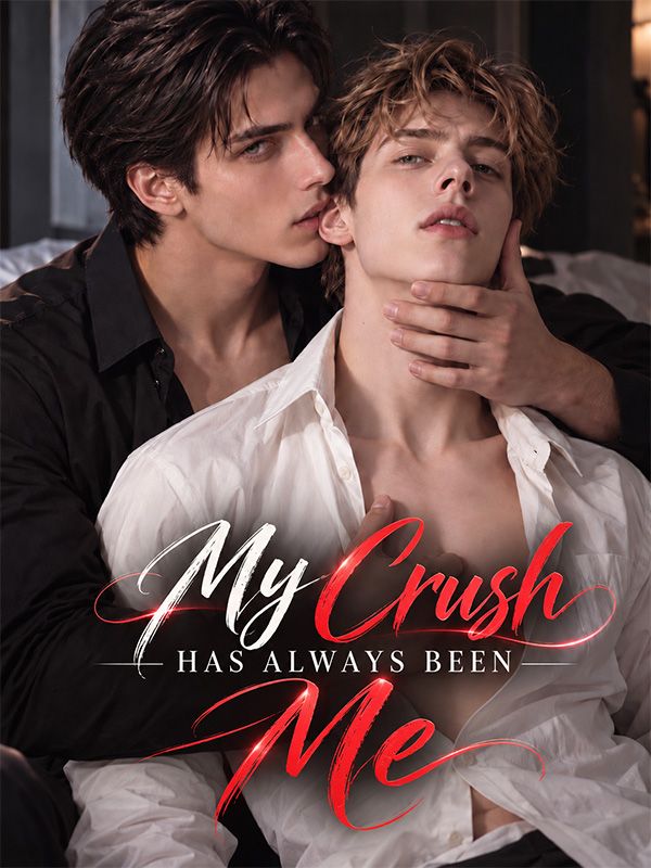 My Crush Has Always Been Me poster