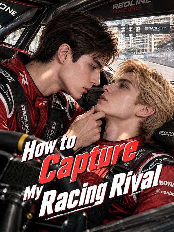 How To Capture My Racing Rival poster