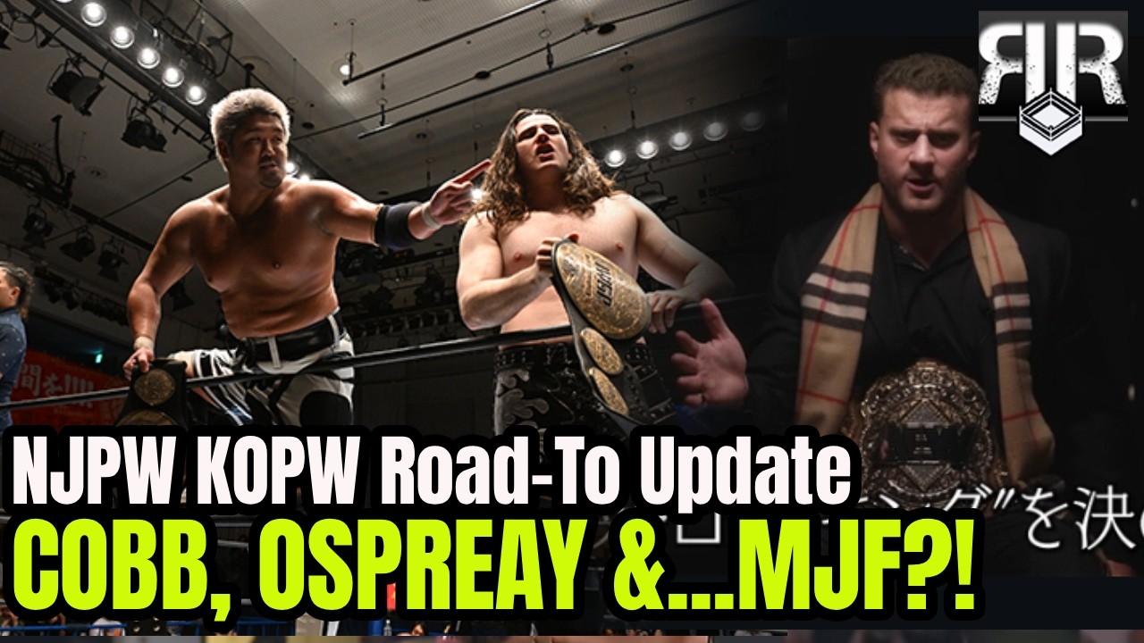 Cobb, Ospreay, and ... MJF?!: NJPW King of Pro Wrestling Road To Update background