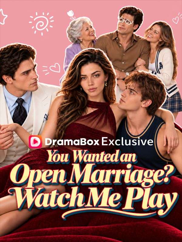You Wanted an Open Marriage? Watch Me Play poster