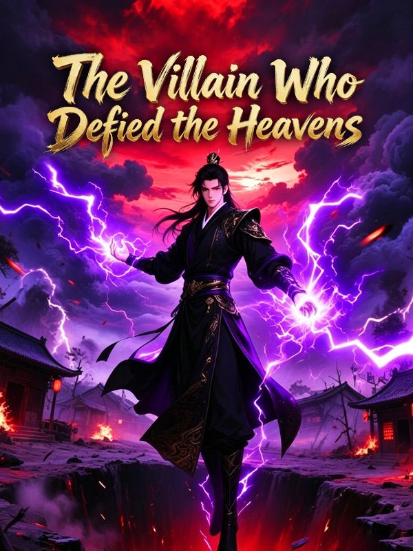 The Villain Who Defied the Heavens poster