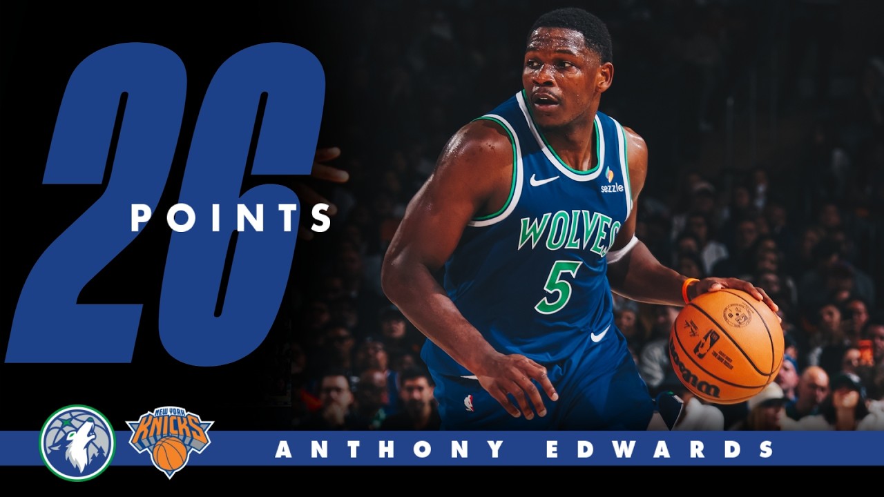 Anthony Edwards Was Feeling It With 26 Points Vs The New York Knicks | 10.12.26 background