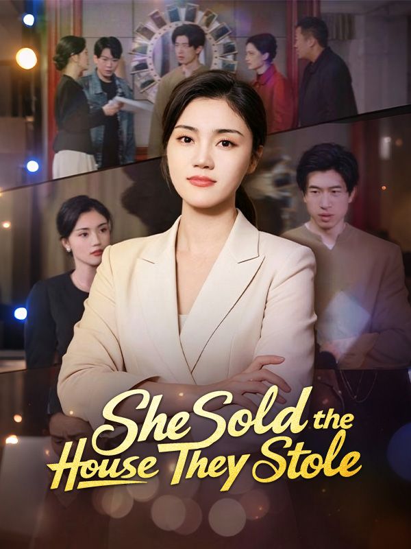 She Sold the House They Stole poster