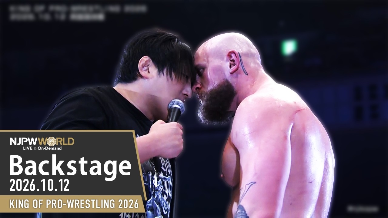 #njkopw 7th Match Backstage (with Subtitles) 10/12/26 | KING OF PRO-WRESTLING 2026 第7試合 Backstage background