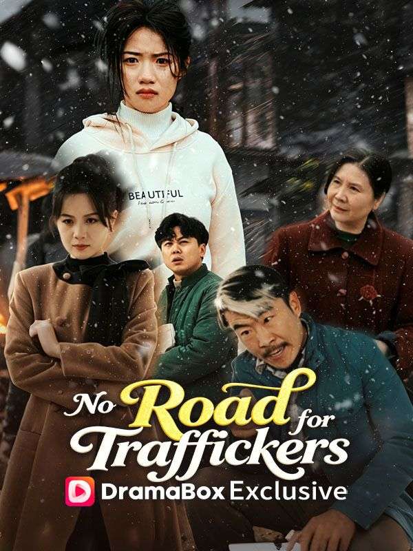 No Road for Traffickers poster