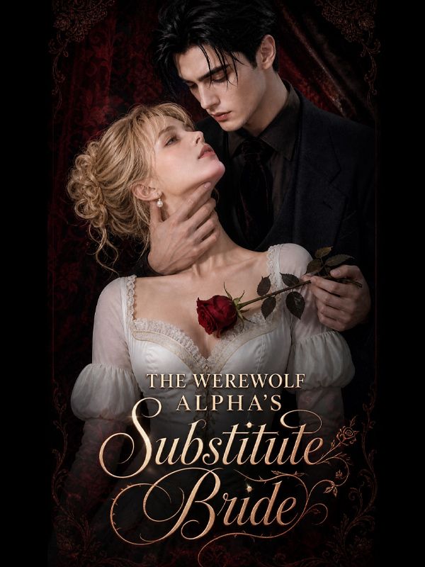 The Werewolf alpha's Substitute Bride poster