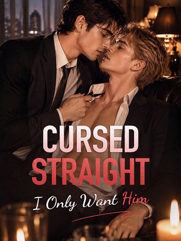 Cursed Straight: I Only Want Him poster