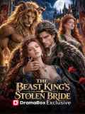 The Beast King's Stolen Bride