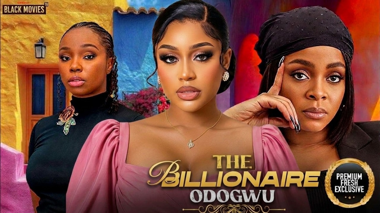 THE BILLIONAIRE ODOGWU poster