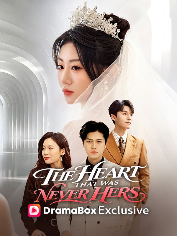 The Heart That Was Never Hers poster