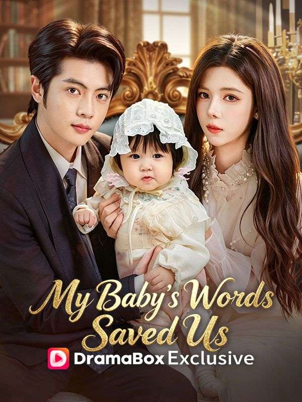 My Baby's Words Saved Us poster