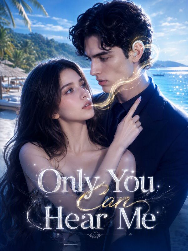 Only You Can Hear Me poster